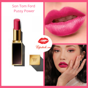 Son Tom Ford Pussy Power